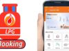 Gas Booking App: A Smart Digital Solution for Faster LPG Cylinder Refill at Home Gas Booking App